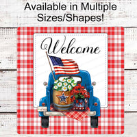 Patriotic Wreath Sign - Flower Truck Sign - Patriotic Welcome Sign - Patriotic Truck - Patriotic Signs for Wreath - 4th of July Signs