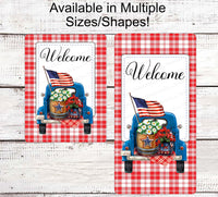 
              Patriotic Wreath Sign - Flower Truck Sign - Patriotic Welcome Sign - Patriotic Truck - Patriotic Signs for Wreath - 4th of July Signs
            