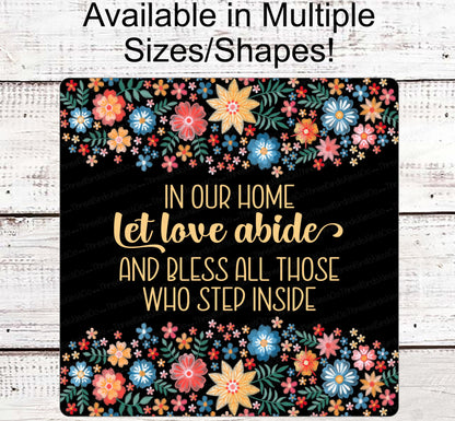 Let Love Abide Sign - Religious Wreath Signs - Religious Sign - Prayer Sign - Floral Sign - Embroidered Look Sign