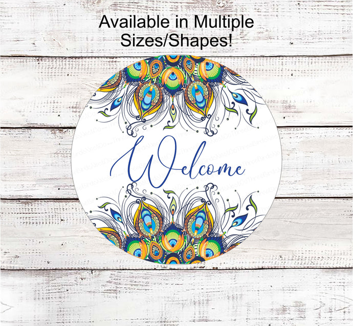 Welcome Wreath Sign - Peacock Welcome Sign - Peacock Sign - Peacock Feathers