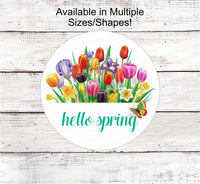 
              Floral Wreath Sign - Hello Spring Sign - Welcome Wreath Sign - Spring Wreath Signs - Butterfly Sign - Tulips Sign - Floral Welcome Sign
            