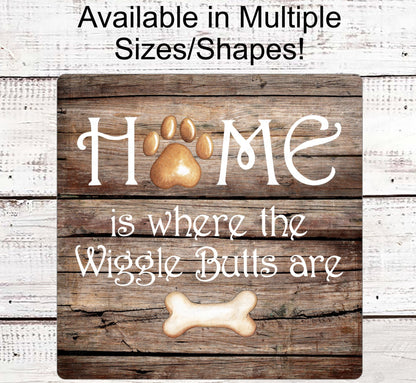 Dog Wreath Signs - Wiggle Butt - Dog Home Signs - Home Wreath Sign - Dog Lover Sign - Paw Print Sign - Dog Signs for Wreaths