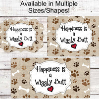 Dog Wreath Signs - Wiggle Butt - Dog Signs - Dog Lover Sign - Paw Print Sign - Dog Signs for Wreaths - Paw Print Wreath