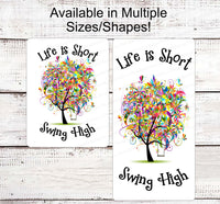 
              Inspirational Signs - Tree Swing Sign - Welcome Wreath Sign - Spring Wreath Signs - Summer Wreath Signs - Floral Wreath Sign - Tree Sign
            