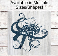 
              Beach Wreath Sign - Octopus Sign - Ocean Sign - Sea Life Art - Nautical Sign - Beach Sign
            