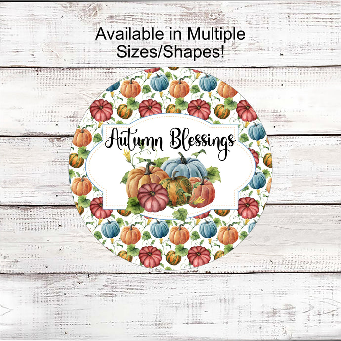 Autumn Blessings - Fall Welcome Sign - Thanksgiving Sign - Fall Wreath Sign - Pumpkin Sign - Autumn Wreath - Autumn Sign - Fall Floral