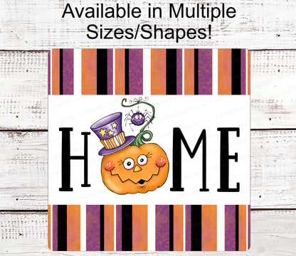 Home Wreath Sign - Home Sign - Halloween Signs - Jack O Lantern Sign - Halloween Home Sign - Halloween Decor - Cute Halloween Decor