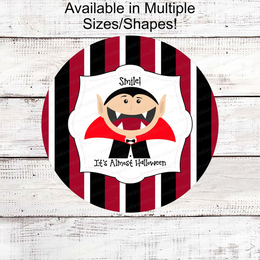 Halloween Signs - Vampire Sign- Halloween Wreath - Halloween Wreath Attachments - Halloween Decor - Cute Halloween Decor - Dracula
