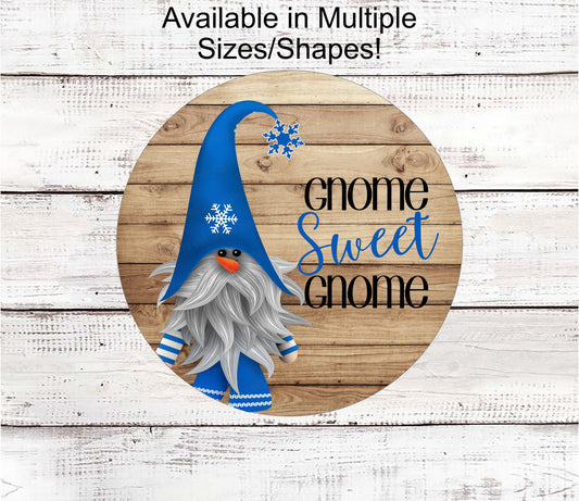 Gnome Sweet Gnome Sign - Winter Gnome Sign - Christmas Gnome - Snowflake Gnome - Winter Welcome Sign - Rustic Gnome