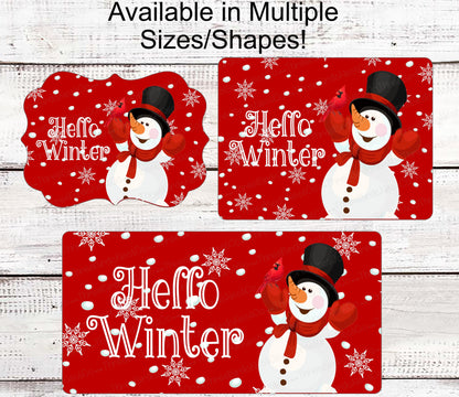 Hello Winter Sign - Snowman Sign - Snowman Welcome Sign - Welcome Wreath Sign Snowflakes Sign