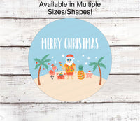 
              Christmas Wreath Signs - Santa Signs - Beach Christmas Signs - Christmas at the Beach - Beach Cocktail Sign
            