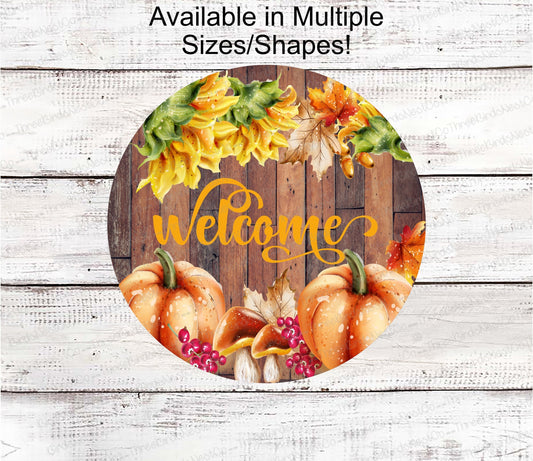 Fall Welcome Sign - Welcome Fall Sign - Pumpkin Sign - Sunflower Sign - Thanksgiving Sign - Fall Leaves Sign - Autumn Sign - Fall Floral