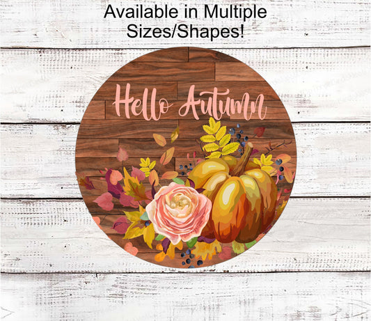 Hello Autumn Sign - Fall Welcome Sign - Welcome Fall Sign - Pumpkin Sign - Pastel Fall Pumpkin - Thanksgiving Sign - Fall Floral