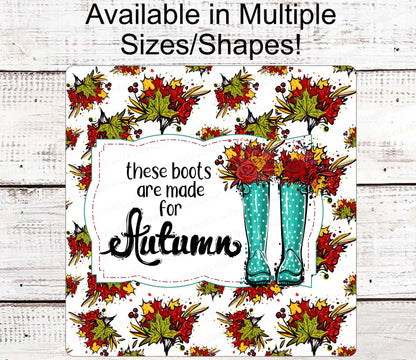 Fall Welcome Sign - Fall Wreath Sign - Fall Boots Sign - Autumn Leaves Sign - Autumn Sign