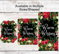 
              Christmas Wreath Sign - Winter Welcome Sign - Welcome Wreath Sign - Warm Wishes Wreath Sign - Poinsettia Sign - Christmas Floral Sign
            