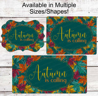 
              Autumn is Calling Sign - Fall Welcome Sign - Fall Leaves Sign - Welcome Wreath Sign
            