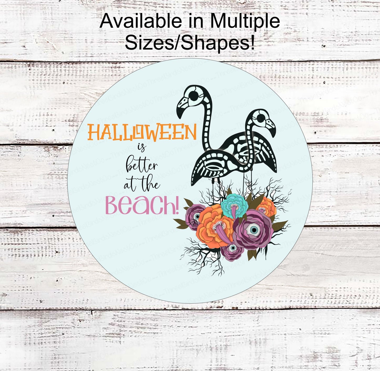 Halloween Flamingo Sign - Halloween Sign - Flamingo Sign - Better at the Beach Sign - Beach Welcome Sign - Eye Balls Sign