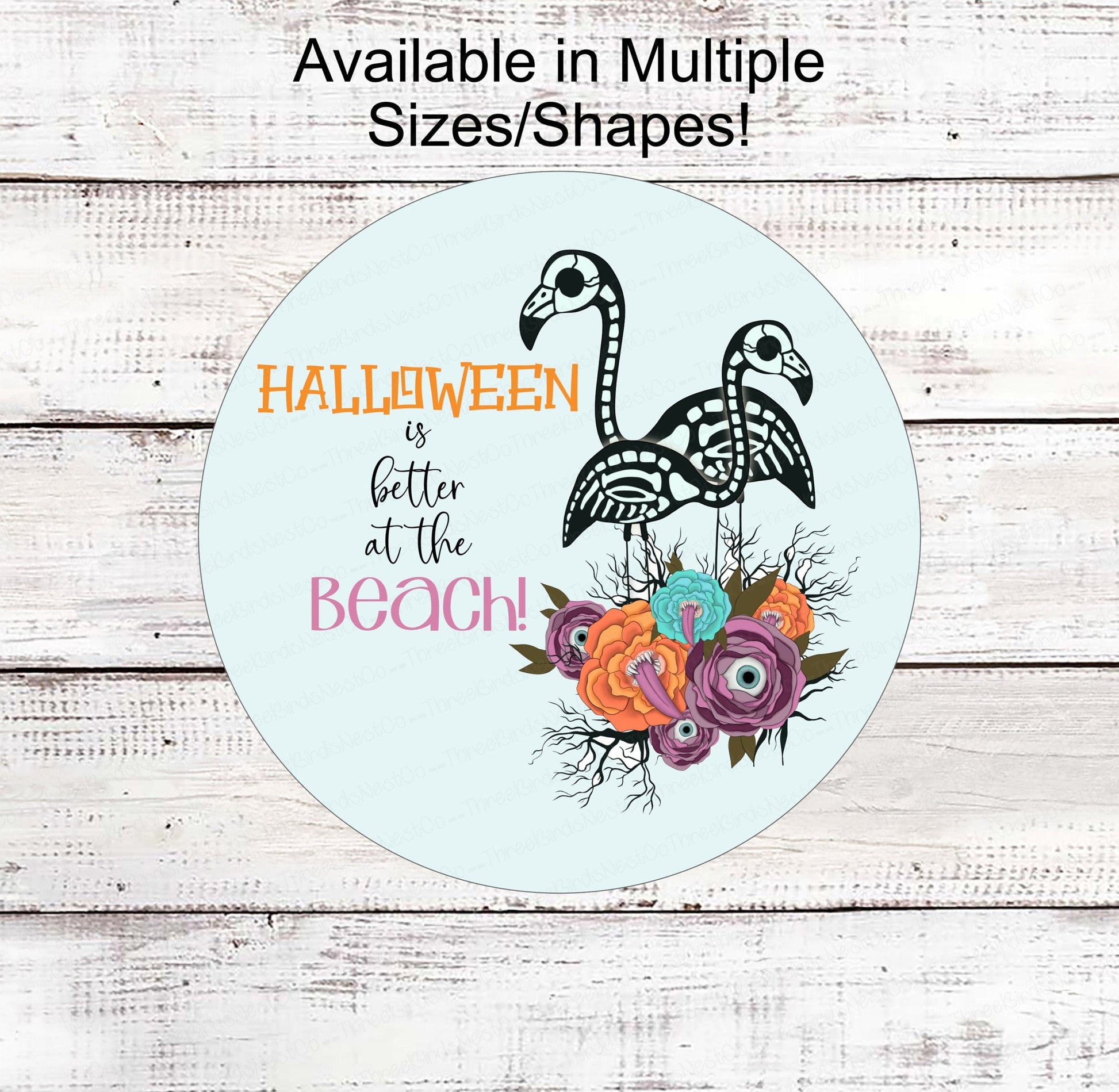 Halloween Flamingo Sign - Halloween Sign - Flamingo Sign - Better at the Beach Sign - Beach Welcome Sign - Eye Balls Sign