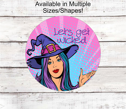 Halloween Wreath Sign - Pastel Halloween - Halloween Witch Sign - Pop Art Sign - Wicked Sign