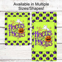 
              Hocus Pocus Sign - Happy Halloween Sign - Trick or Treat Sign - Spooky Sign - Ghost Sign - Jack O Lantern Sign
            