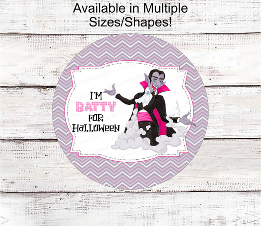 Happy Halloween Sign - Halloween Welcome Sign - Batty for Halloween - Vampire Sign - Dracula Sign - Pastel Halloween