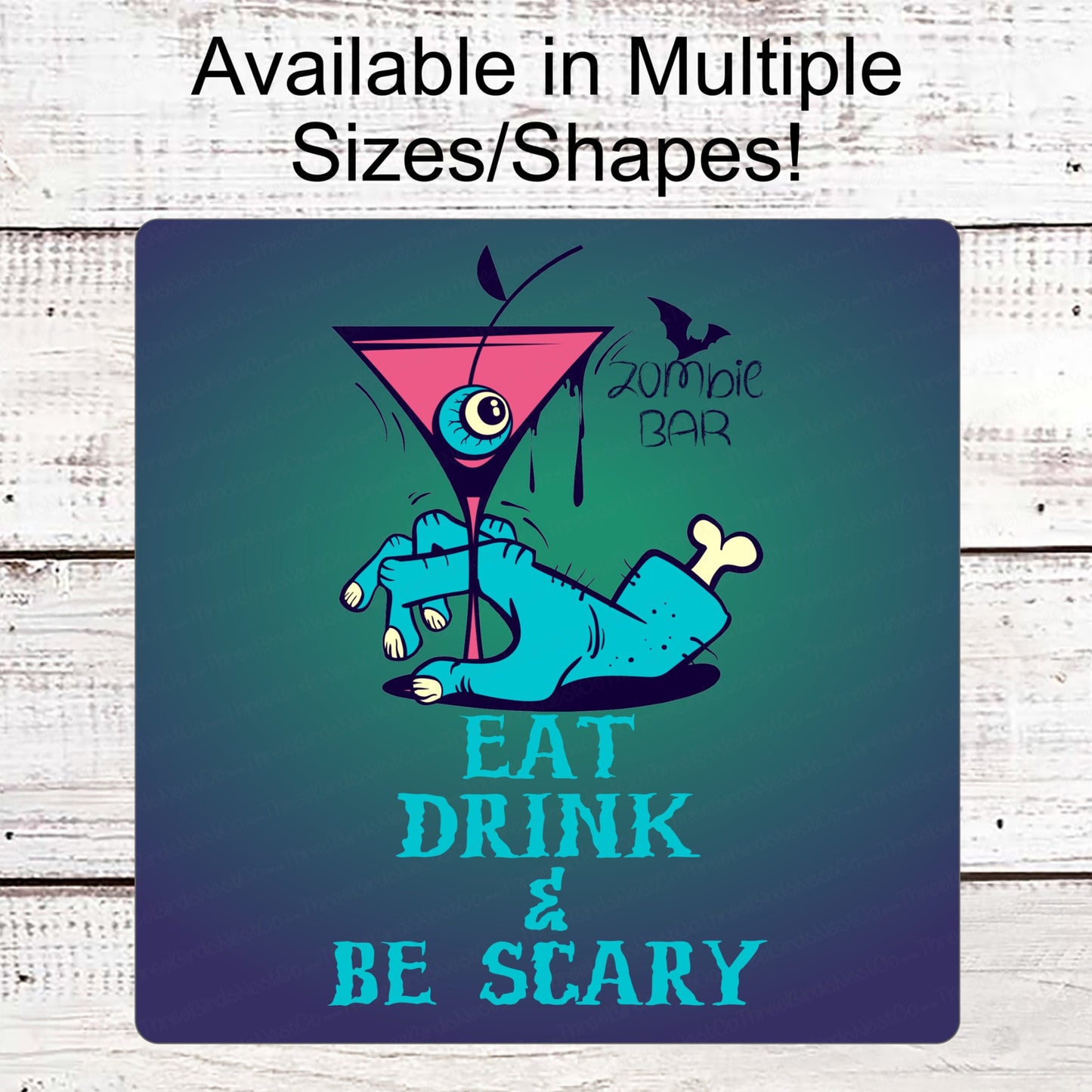 Eat Drink and Be Scary - Happy Halloween Sign - Halloween Welcome Sign - Eat Drink and Be Scary - Halloween Cocktail - Halloween Monster