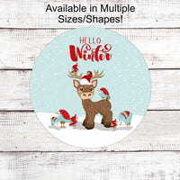 Hello Winter Sign - Reindeer Sign - Christmas Reindeer Sign - Birds Sign - Welcome Wreath Signs