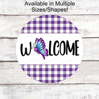 Welcome Wreath Sign - Butterfly Sign - Purple Wreath Sign - Buffalo Plaid Sign