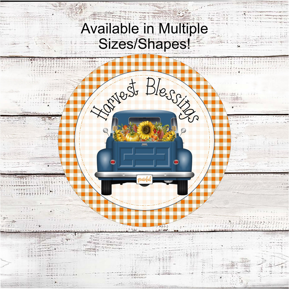 Fall Welcome Sign - Harvest Blessings - Pumpkin Truck - Old Truck Sign - Sunflowers Sign