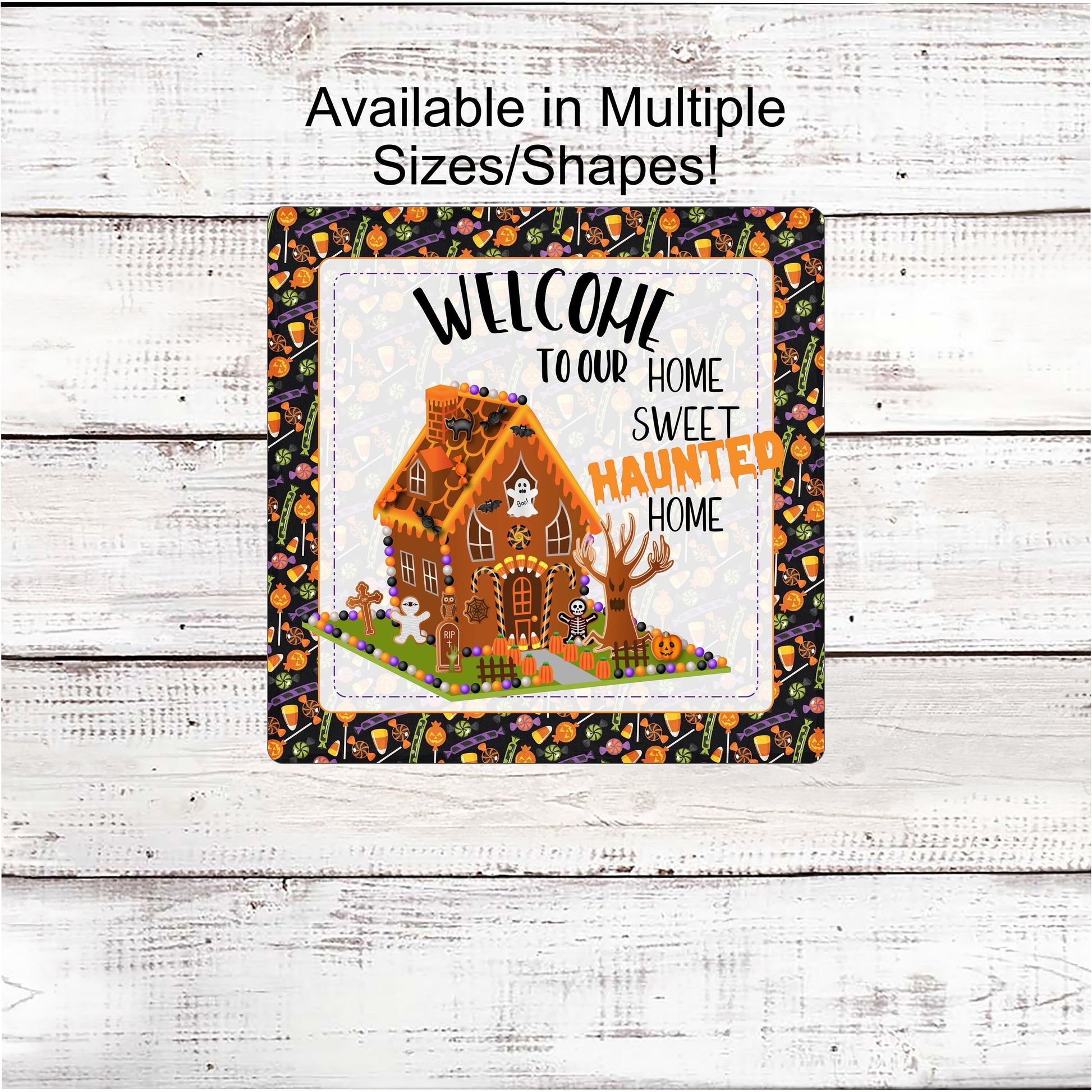 Halloween Wreath Sign - Haunted House Sign - Halloween Gingerbread - Happy Halloween Sign - Haunted Home - Halloween Candy