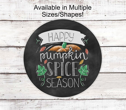 Fall Wreath Sign - Pumpkin Spice Sign - Pumpkin Sign - Autumn Wreath Sign - Chalkboard Sign