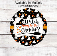 
              Halloween Wreath Signs - Witch Way to the Candy - Ghost Sign - Spooky Sign - Witch Hat - Halloween Candy - Candy Corn
            
