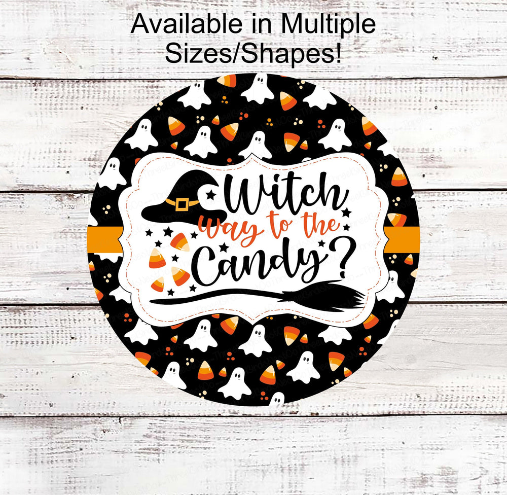 Halloween Wreath Signs - Witch Way to the Candy - Ghost Sign - Spooky Sign - Witch Hat - Halloween Candy - Candy Corn