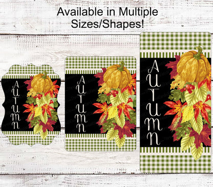 Fall Welcome Sign - Autumn Sign - Pumpkin Sign - Leaves Sign - Buffalo Plaid