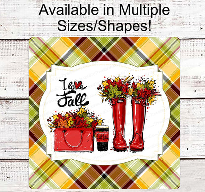 Fall Welcome Sign - I Love Fall - Fall Boots Sign - Autumn Leaves Sign - Autumn Sign - Coffee Sign - Purse Sign