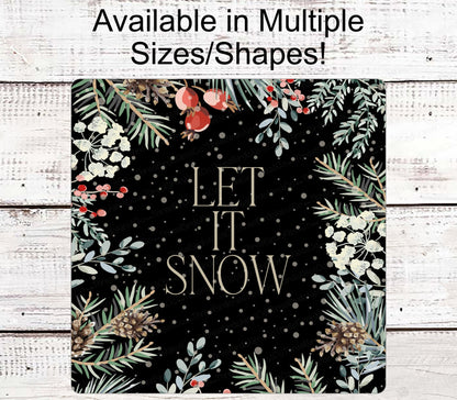 Winter Wreath Signs - Let it Snow Sign - Christmas Greenery Sign - Pinecone Sign - Berries Sign - Christmas Wreath Sign