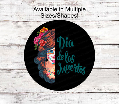 La Catrina Sign - Day of the Dead Sign - Halloween Wreath Signs - Día de los Muertos - Skeleton Sign - Sugar Skull Sign