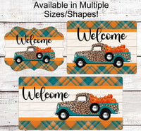 
              Fall Welcome Sign - Happy Fall Sign - Pumpkin Truck - Fall Wreath Sign - Pumpkin Sign - Truck Wreath Signs - Leopard Print
            