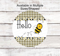 
              Honeybee Signs - Bee Wreath Signs - Hello Sign - Daisy Sign - Buzzy Bee - Cute as Can Bee - Buffalo Plaid Sign - Wreath Supplies
            