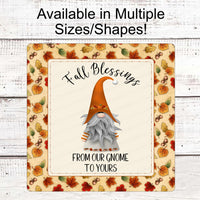 Fall Blessings Sign - Fall Gnome - Gnome Sign - Fall Leaves Sign - Gnome Sweet Gnome - Hello Autumn Sign