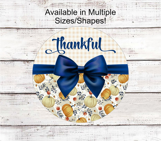 Thankful Sign - Fall Welcome Sign - Pumpkin Sign - Thanksgiving Sign - Grateful and Blessed Sign - Buffalo Plaid Sign