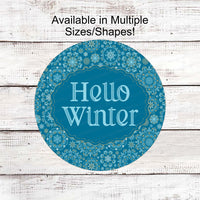 Welcome Wreath Sign - Hello Winter Sign - Snowflakes Sign - Winter Welcome Sign - Wreath Centers