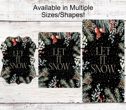 Winter Wreath Signs - Let it Snow Sign - Christmas Greenery Sign - Pinecone Sign - Berries Sign - Christmas Wreath Sign