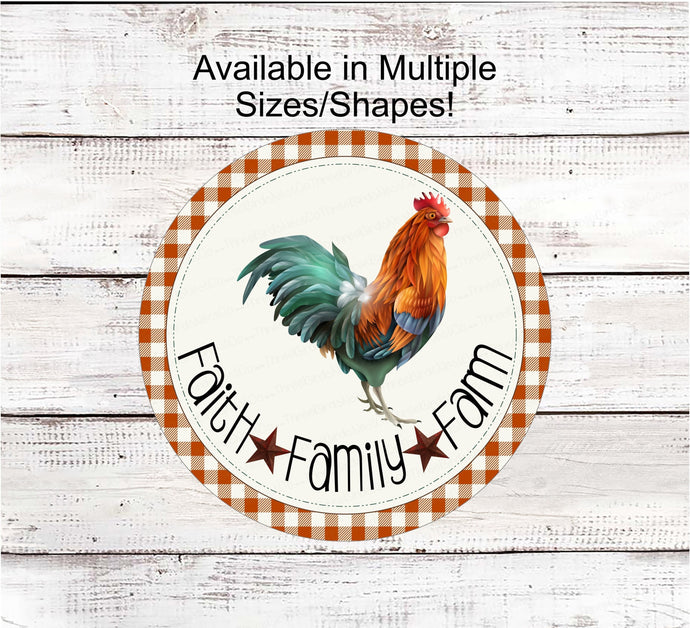 Faith Family Farm Sign - Farmhouse Sign - Rooster Sign - Farm Life Sign - Chicken Signs - Farm Animal Sign - Rustic Sign - Country Life Sign