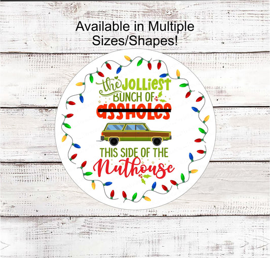 Jolliest Bunch Sign - Griswold Sign - Christmas Lights Sign - Funny Christmas - Vacation Sign