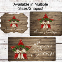 Christmas Wreath Signs - Seasons Greetings Sign - Rustic Christmas - Rustic Star Sign - Farmhouse Sign - Christmas Greenery - Wreath Centers