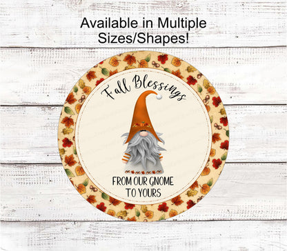 Fall Blessings Sign - Fall Gnome - Gnome Sign - Fall Leaves Sign - Gnome Sweet Gnome - Hello Autumn Sign