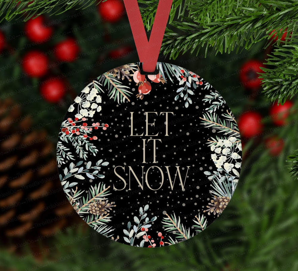 Christmas Ornament - Let it Snow Ornament - Snowflake Ornament - Merry Christmas Ornament - Double Sided Ornament - Metal Ornament - ORN20