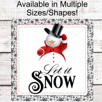 Snowman Sign - Let it Snow Sign - Snowman Welcome Sign -Wreath Centers - Snowflakes Sign - Winter Welcome Sign