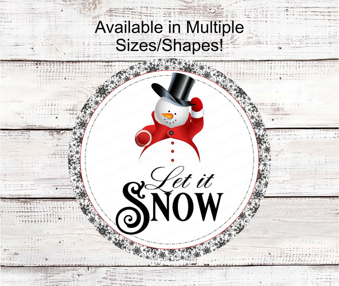 Snowman Sign - Let it Snow Sign - Snowman Welcome Sign -Wreath Centers - Snowflakes Sign - Winter Welcome Sign